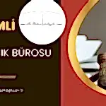 Avukatlık Bürosu Seçerken Dikkat Edilmesi Gereken Beş Önemli Kriter